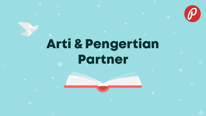 Arti & Pengertian Partner - Partner