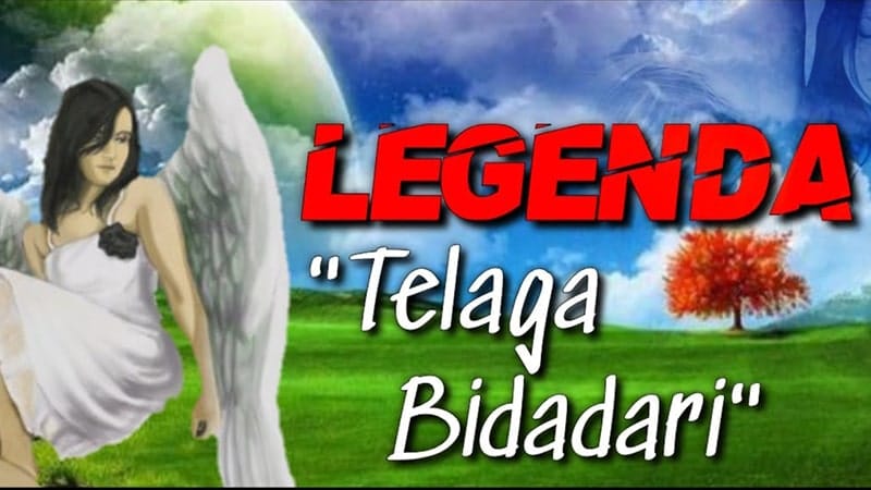 Cerita Legenda Telaga Bidadari - Legenda